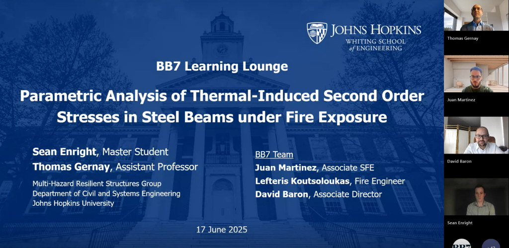 academic research thermal-induced stresses on isolated beams under fire exposure with Sean Enright and Professor Thomas Gernay at Johns Hopkins University